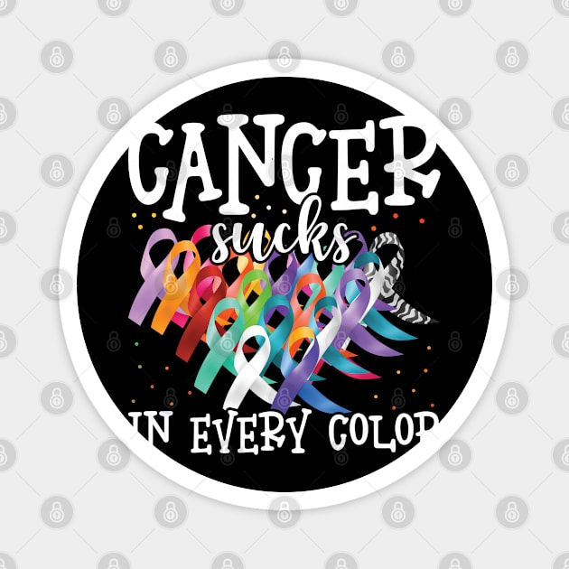 Cancer Awareness Cancer Sucks In Every Color Magnet by WoollyWonder